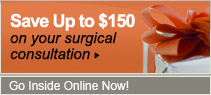 Save Up to $150 on Your Surgical Consultation